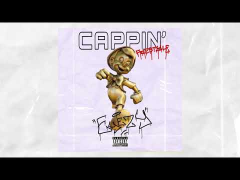 Eyezy - CAPPIN' FREESTYLE | Official Audio Release [Prod. brando]