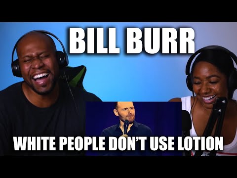Couple React To Bill Burr - Using Lotion