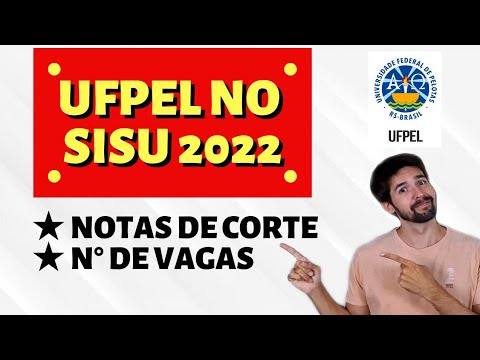 SISU 2022: NOTAS DE CORTE DA UFPEL