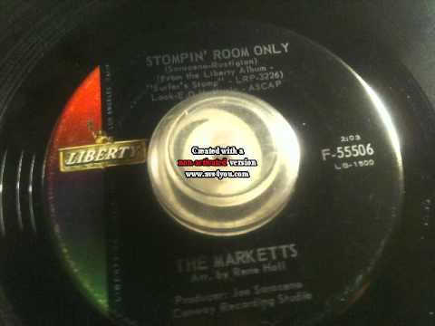 THE  MARKETTS  STOMPIN  ROOM  ONLY