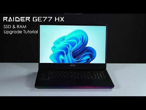 MSI Raider GE77HX, GE76,66 12U Series /Vector GP77,76, and 66 Series Upgrade Tutorial