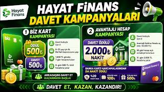 💚💚 HAYAT FİNANS DAVET KAMPANYALARI