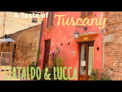 A Taste Of Tuscany | Certaldo & Lucca