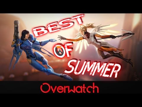 Overwatch Best of Summer (Part 1)