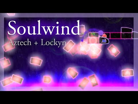 [ADOFAI custom] Aztech + Lockyn - Soulwind