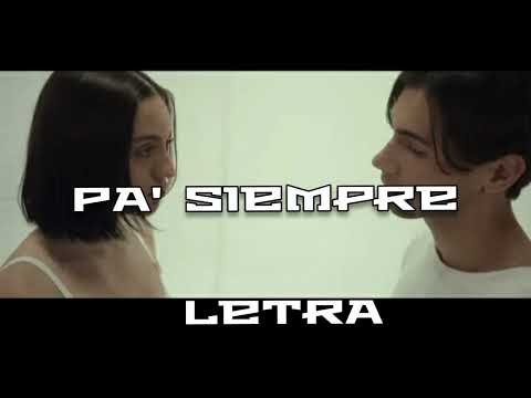 LUANA 🌙, Thyago - PA' SIEMPRE ❤|| LETRA