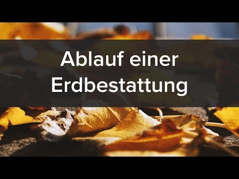 Erdbestattung: Beisetzung des Verstorbenen im Erdreich