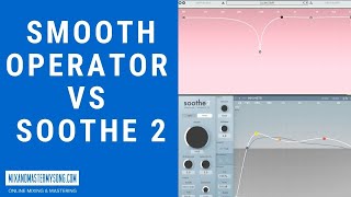 Video thumbnail for Baby Audio Smooth Operator Vs Soothe by Matty Harris | Mix and Master My Song