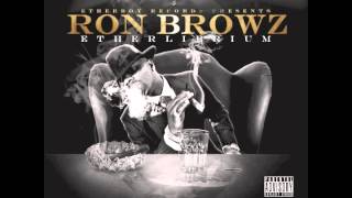 Ron Browz feat. Red Cafe - "What Up Bro [Remix]" OFFICIAL VERSION