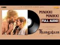 Minikki Minikki Full Audio Tamil Thangalaan Chiyaan Vikram Pa Ranjith GV Prakash Kumar