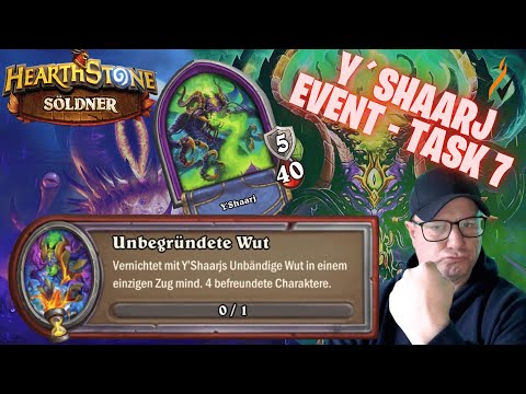 🇩🇪🇩🇪[Hearthstone -Söldner] Y`SHAARJ EVENT - TASK 7  🇩🇪🇩🇪