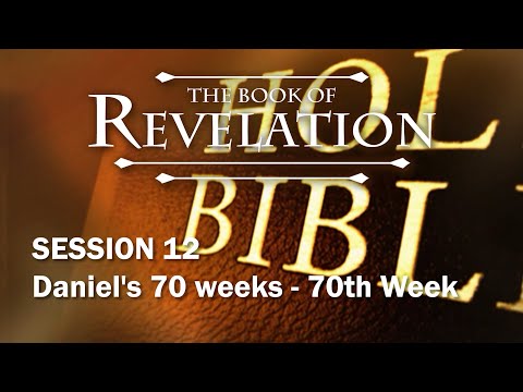 The Book of Revelation - Session 12 of 24 - A Remastered Commentary by Chuck Missler