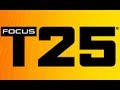 Focus T25 - Don't Buy T25 Until You Watch This ...