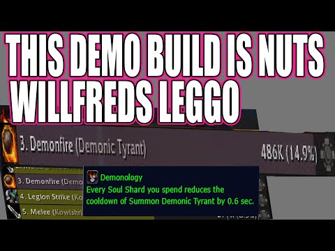 500k Tyrant Damage Per Game? - Wilfreds Legendary Is Nuts for Demonology In PvP - Road to 2400 2v2