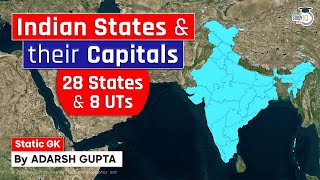 Indian States, Union Territories & their Capitals | 28 States & 8 UTs of India |  UPSC Pre & Mains