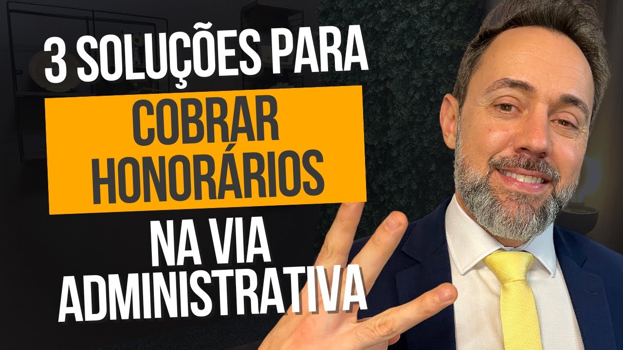 COMO COBRAR HONORÁRIOS NA ADVOCACIA PREVIDENCIÁRIA ADMINISTRATIVA | LUCRO NA ADVOCACIA | Previdente
