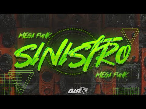 MEGA - SINISTRO - DJ BIRO (2026)