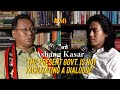 We Must Come To A DIALOGUE We Need PEACE Ashang Kasar Episode 36
