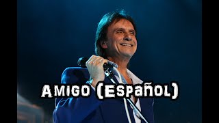 Roberto Carlos - Amigo - Em Espanhol