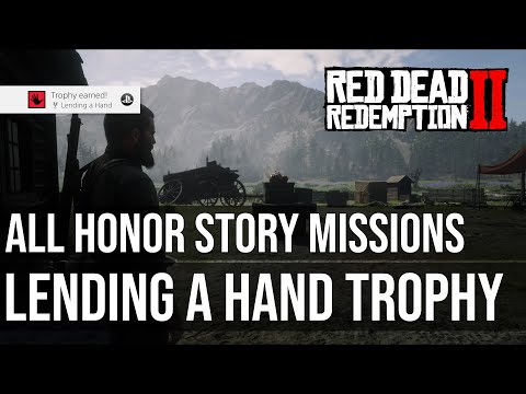 Lending a Hand Trophy (All Optional Honor Story Missions) - Red Dead Redemption 2