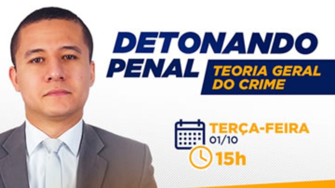Revisaço OAB  - Teoria Geral do Crime