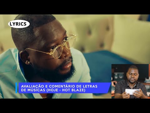 LYRICS - HOT BLAZE - SE FOSSE EU (VALENDO CRÍTICA)