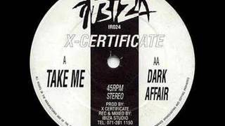 X-Certificate - Dark Affair  IR024
