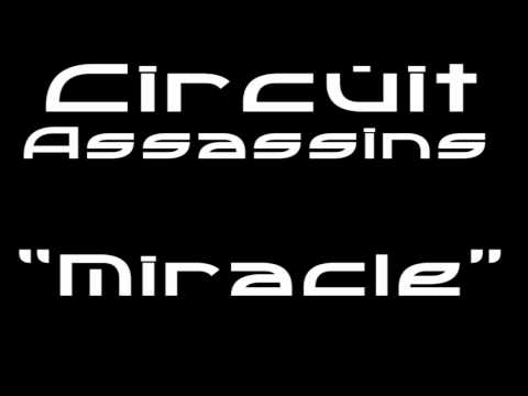Miracle - Circuit Assassins