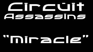 Miracle - Circuit Assassins