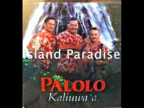 ISLAND PARADISE - Palolo