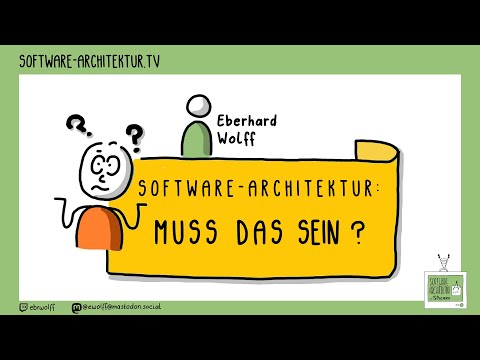 Software-Architektur: Muss das sein?