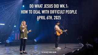 Seacoast Church Online Service - April 6th, 2025