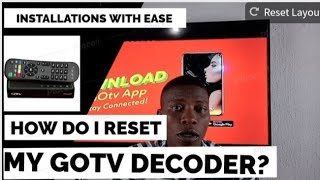 HOW DO I RESET MY GOTV DECODER- FACTORY|| HARD RESET GOTV DECODER