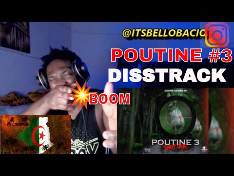 First Time Hearing Didine Kalash - POUTINE #3 (DISSTRACK) "REACTION"