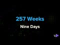 Nine Days - 257 Weeks | Karaoke Version