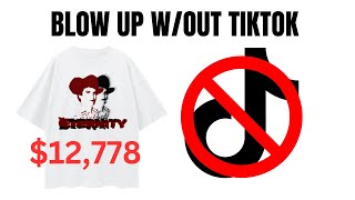 Grow your Clothing Brand without Tiktok!