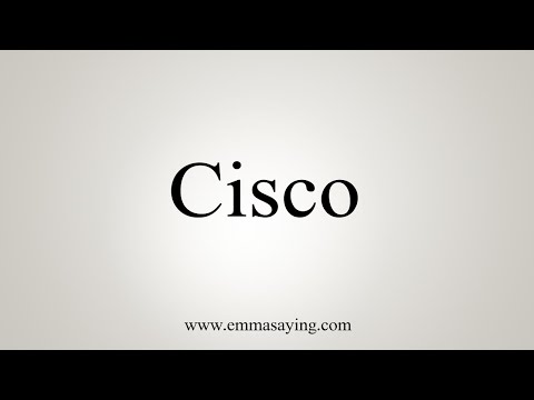 How To Say Cisco