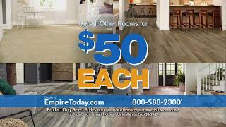 Empire Today Transform Your Home With the $50* Room Sale!