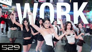 [KPOP IN PUBLIC | ONE TAKE] Billlie ‘WORK’ Dance Cover | 529 Dance Crew