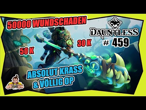 DAUNTLESS #459 WARPIKE BUILD EXTREM STARKER WUNDSCHADEN ★ Besten Eskalation Builds ★ Tipps ★ OP