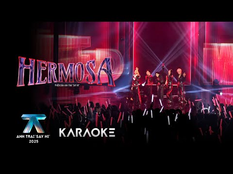 [KARAOKE] HERMOSA | Anh Trai "Say Hi" 2025