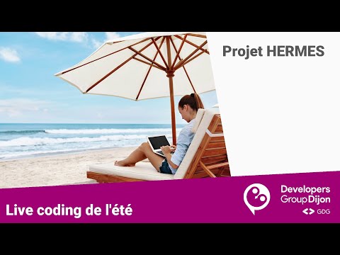 Live coding de l'été - Projet Hermes - Episode 1