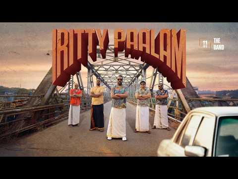 IRITTY PAALAM | Travel Song by '11 The Band' | Roshan V K | Preet P S | Sujith Surendran