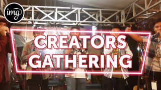 CREATORS GATHERING #2