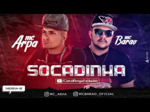 🔴MC ARPA E MC BARÃO SOCADINHA #MUSICA NOVA 2017🔵