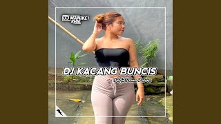 Download lagu DJ KARO KACANG BUNCIS DANSA PORTU mp3