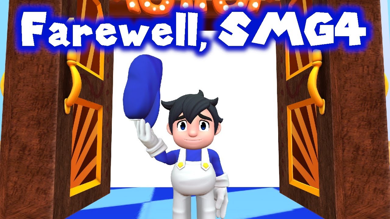 Farewell, SMG4
