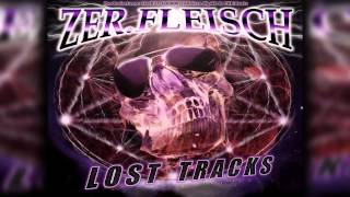 Zer.fleisch - OUTRO - Lost Tracks Album