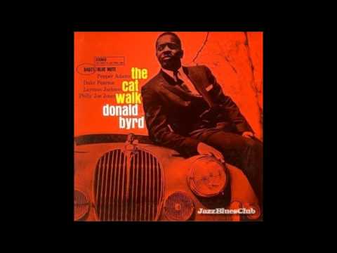 Donald bryd- Say Your Mine