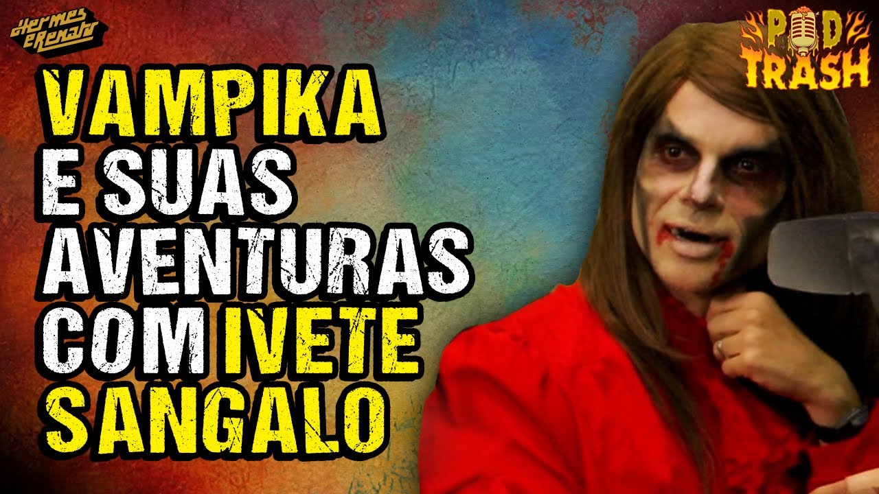 O VAMPIKA VOLTOU!